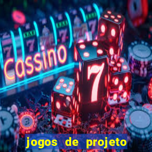 jogos de projeto de vida